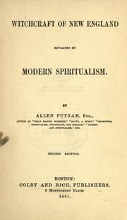 Cover of: Witchcraft of New England explained by modern spiritualism by Allen Putnam