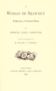 Cover of: A woman of Shawmut: a romance of colonial times