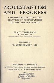 Cover of: Protestantism and progress by Ernst Troeltsch