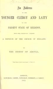 Cover of: An address to the younger clergy and laity on the present state of religion by Ewing, Alexander