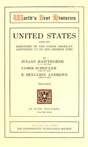 Cover of: United States, from the discovery of the North American Continent to the present time by Julian Hawthorne