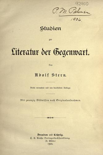 Studien zur literatur der gegenwart. by Adolf Ernst Stern