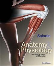 Cover of: Anatomy and Physiology by Kenneth S. Saladin