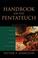 Cover of: Handbook on the Pentateuch