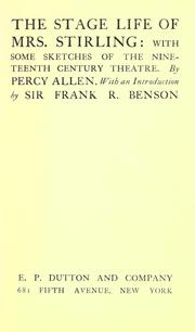 Cover of: The stage life of Mrs. Stirling by Percy Allen