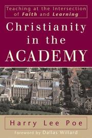 Cover of: Christianity in the Academy | Harry Lee Poe