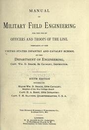 Cover of: Manual of military field engineering for the use of officers and troops of the line