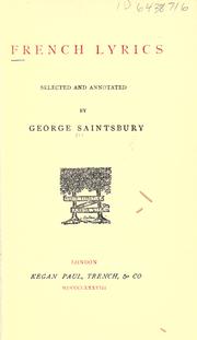 Cover of: French lyrics by Saintsbury, George