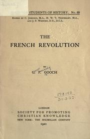 The French Revolution by George Peabody Gooch