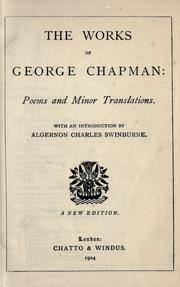 Cover of: The works of George Chapman. by George Chapman