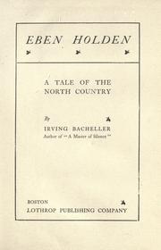 Cover of: Eben Holden by Irving Bacheller