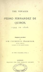 Cover of: The voyages of Pedro Fernandez de Quiros, 1595 to 1606.: Translated and edited by Sir Clements Markham.