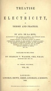 Cover of: treatise on electricity: in theory and practice.