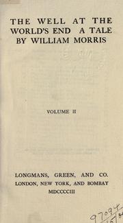 Cover of: The Well at the World's end: A Tale: Volume II