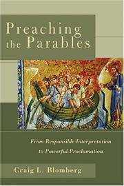 Cover of: Preaching the Parables: From Responsible Interpretation to Powerful Proclamation