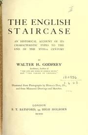 Cover of: The English staircase by Walter Hindes Godfrey, Walter Hindes Godfrey