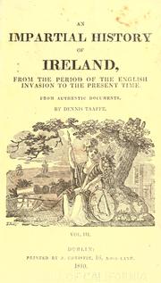 Cover of: An impartial history of Ireland from the period of the English invasion to the year 1810.