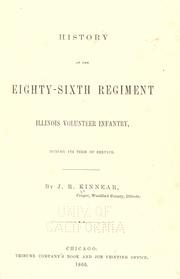 History of the eighty-sixth regiment, Illinois volunteer infantry by J. R. Kinnear