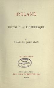 Ireland, historic and picturesque by Johnston, Charles
