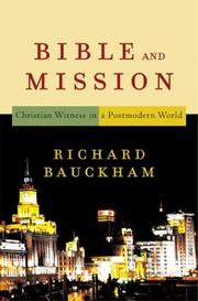 Cover of: Bible and Mission by Richard Bauckham