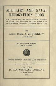 Cover of: Military and naval recognition book: a handbook on the organization, insignia of rank, and customs of the service of the world's important armies and navies