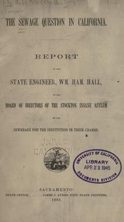 Cover of: The sewage question in California by California. Dept. of Engineering.