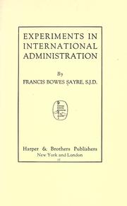 Cover of: Experiments in international administration