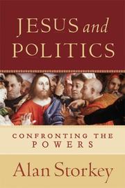 Cover of: Jesus and Politics: Confronting the Powers