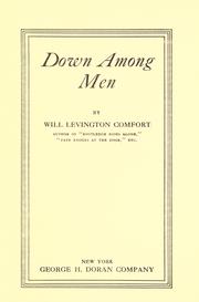 Cover of: Down among men by Will Levington Comfort