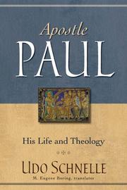 Cover of: Apostle Paul: his life and theology