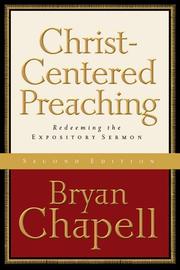 Cover of: Christ-Centered Preaching, by Bryan Chapell