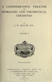 Cover of: A comprehensive treatise on inorganic and theoretical chemistry. by Mellor, Joseph William