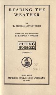 Cover of: Reading the weather by Thomas Morris Longstreth, Thomas Morris Longstreth