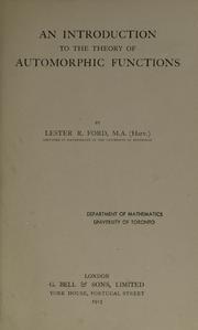 Cover of: An introduction to the theory of automorphic functions. by Ford, Lester R.