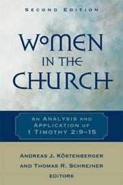 Cover of: Women in the Church: An Analysis and Application of 1 Timothy 2:9-15