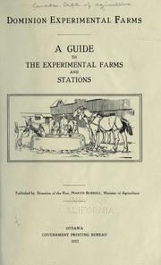 Cover of: Dominion experimental farms: a guide to the experimental farms and stations