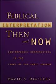 Cover of: Biblicalinterpretation then and now