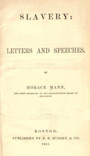 Slavery: letters and speeches by Mann, Horace