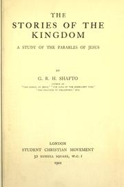 Cover of: stories of the Kingdom: a study of the parables of Jesus.