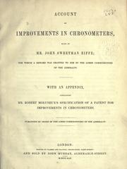 Account of improvements in chronometers, made by Mr. John Sweetman Eiffe