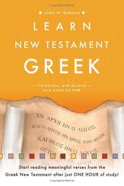Cover of: Learn New Testament Greek, by John H. Dobson