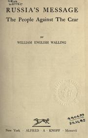 Cover of: Russia's message by William English Walling, William English Walling