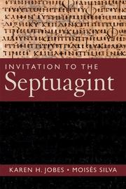 Cover of: Invitation to the Septuagint by Karen H. Jobes, Moisés Silva