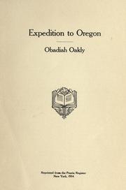 Cover of: Expedition to Oregon by Obadiah Oakley