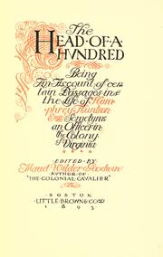 Cover of: The head-of-a-hvndred: being an account of certain passages in the life of Humphrey Huntoon Esqr : sometyme an officer in the Colony of Virginia