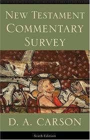 Cover of: New Testament Commentary Survey by D. A. Carson