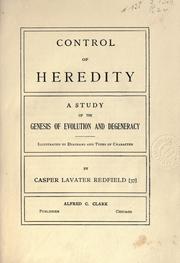 Control of heredity by Casper Lavater Redfield