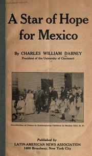 Cover of: A star of hope for Mexico by Charles William Dabney