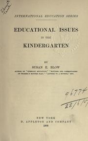 Cover of: Educational issues in the kindergarten.