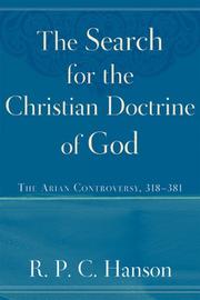 Cover of: The Search for the Christian Doctrine of God: The Arian Controversy, 318381